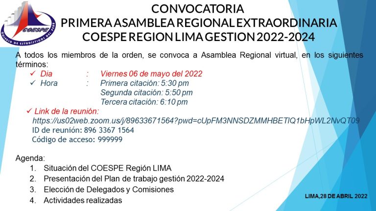 CONVOCATORIA A PRIMERA ASAMBLEA REGIONAL EXTRAORDINARIA – COESPE REGION LIMA GESTION 2022-2024